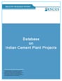 Database on Indian Cement Plant Projects Research Report