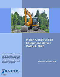Indian Construction Equipment Market Outlook 2022 Research Report