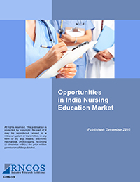 Opportunities in India Nursing Education Market Research Report
