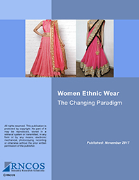 Women Ethnic Wear - The Changing Paradigm Research Report